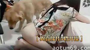 【狗直接挂5档开操】女主保持一个姿势让狗后入的!